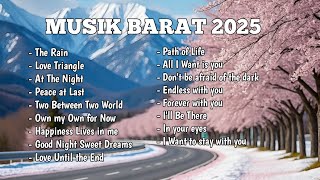 MUSIK BARAT 2025 - LAGU BARAT TERBARU DAN TERBAIK 2025