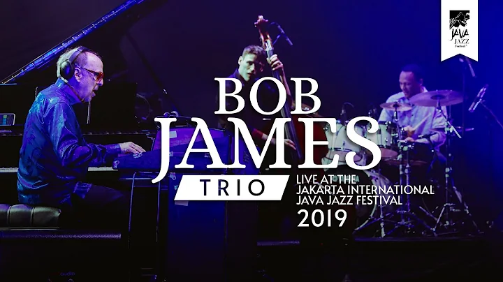Bob James Trio "Mister Magic" live at Java Jazz Fe...