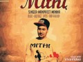 Mithi - Manpreet Manna | Latest Punjabi Songs 2016 Mp3 Song