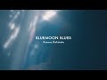 BLUEMOON BLUES/岸本ゆめの【MUSIC VIDEO】