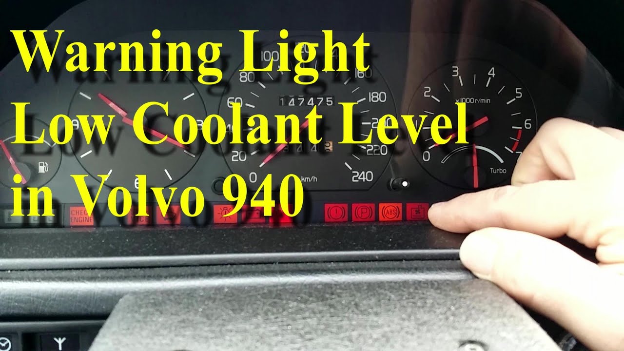 Low Coolant Level Warning Lamp in Volvo 940 - YouTube