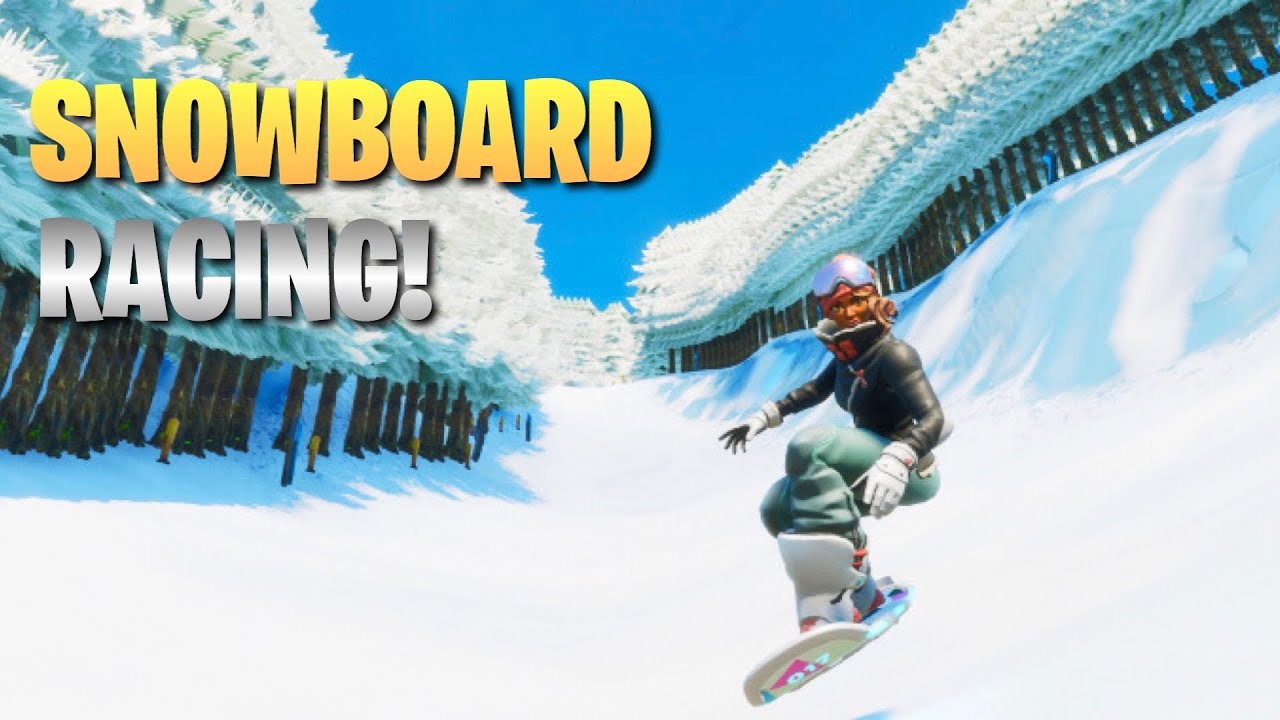 Snowboard Racing In Fortnite Creative YouTube 