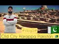 Vlog5 harappa pakistanfaisalabad to harappa multani mera safar