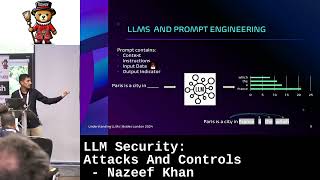 LLM Security: Attacks And Controls - Nazeef Khan