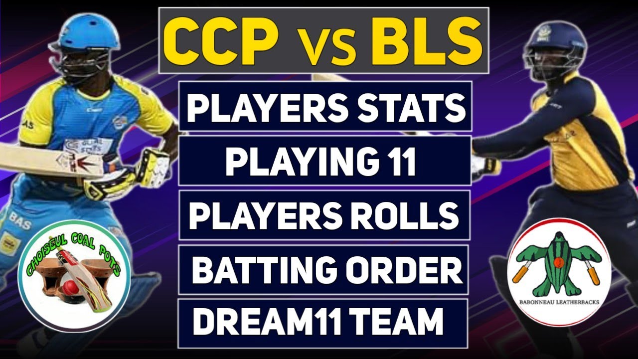 CCP vs BLS Dream11 Prediction | CCP vs BLS Player Stats | CCP vs BLS Dream11 Team