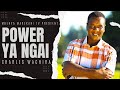 Charles Wachira Power ya Ngai | Official 4K Video
