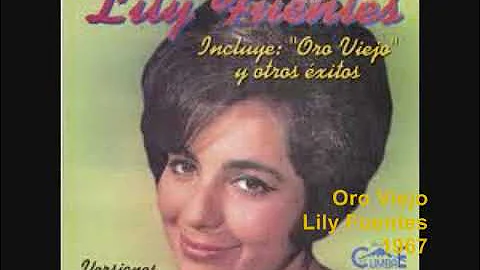 Oro Viejo - Lily Fuentes
