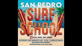 San Pedro Surf School - #JoseAmaralJr