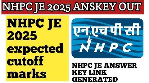 NHPC JE 2025 anskey out, nhpc je expected cutoff marks, nhpc je cutoff marks after ANSKEY #nhpcje