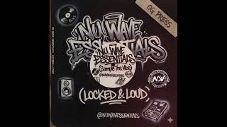 Sample The Vibe (Locked &amp; Loud) NuWave Essentials - YouTube Exclusive ONLY