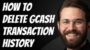 How To Delete GCash Transaction History