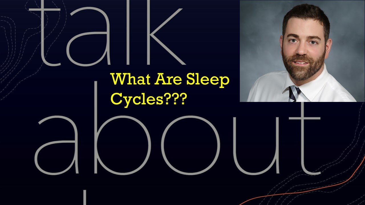 What Are Sleep Cycles Youtube