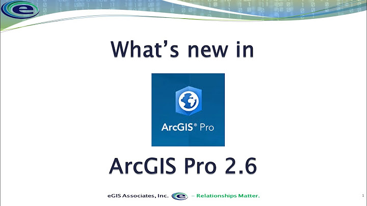 Whats new in ArcGIS Pro 2 6