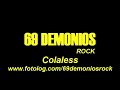 69 DEMONIOS - Colaless (clip)