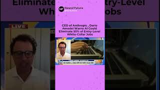 Anthropic CEO warns AI could eliminate 50% of entry level jobs