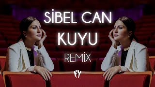 Sibel Can - Kuyu ( Fatih Yılmaz Remix )