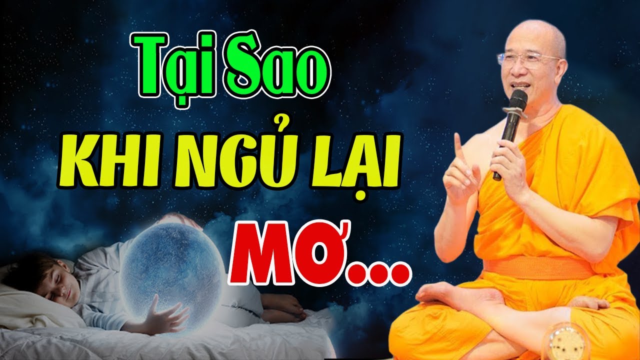 Tại Sao Khi Ngủ Lại Có Những Giấc Mơ? | Những Sự Thật Ít Người Biết Về Giấc Mơ - Thầy Thái Minh