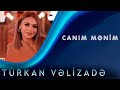 Turkan velizade  canim menim yeni klip 2020