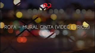 MURAL CINTA - ROFA - OFFICIAL LYRIC VIDEO