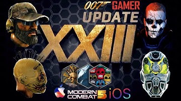 UPDATE 23 (XXIII) Modern Combat 5 ! New Masks, New ESL Weapon Camo