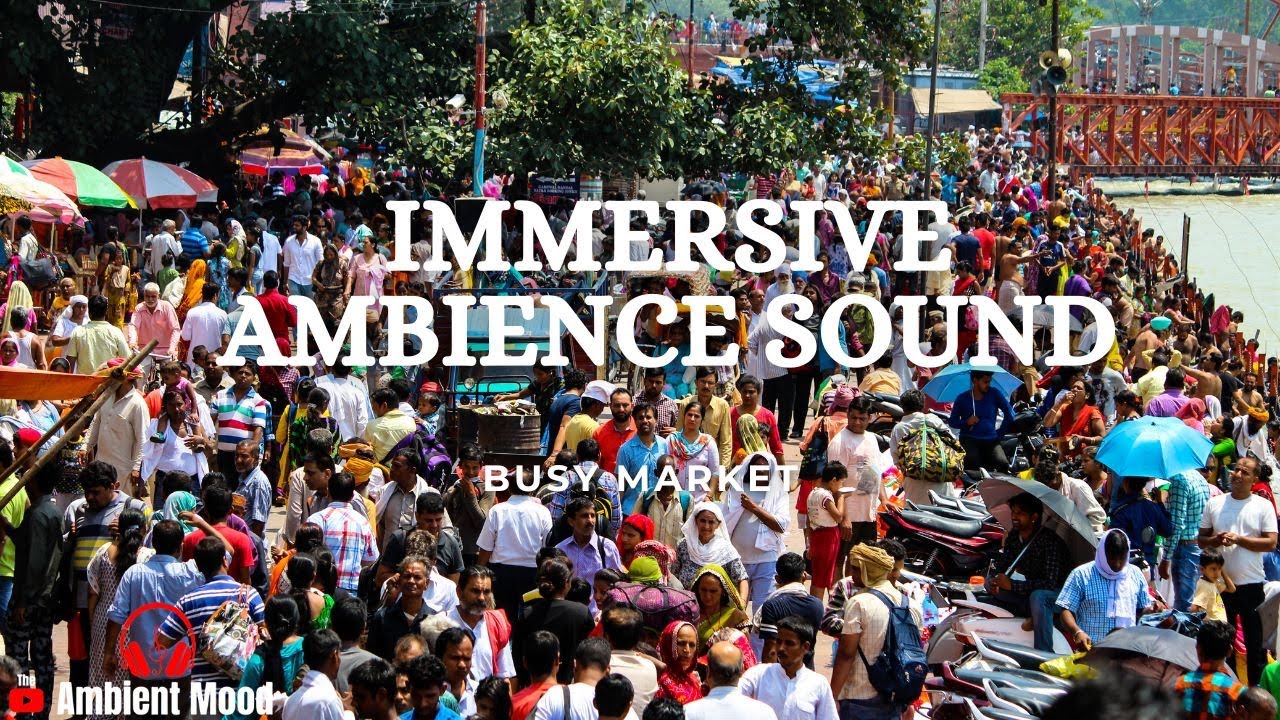Immersive Ambience Sounds : Busy Market Ambience | Crowded Bazaar Vibe Real Ambience | India  1 Hour