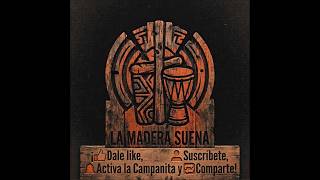 L25S - La Madera Suena