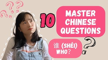 10 Essential Chinese Question Words with Examples | Learn How to Ask in Mandarin
