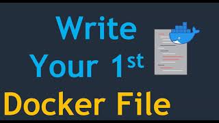 Dockerfile తెలుగులో | Dockerfile ని ఎలా వ్రాయాలి | How to write 1st Dockerfile | Dockerfile basics
