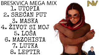 BRESKVICA MEGA MIX