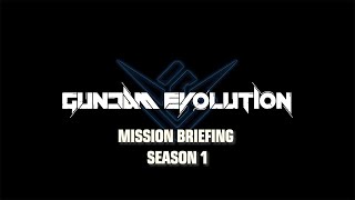 GUNDAM EVOLUTION – Mission Briefing - Season 1 \& Release Date