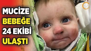 TÜRKİYE'Yİ AĞLATAN MUCİZE BEBEĞE 24 EKİBİ ULAŞTI