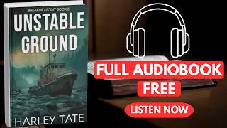 Full Unstable Ground (Breaking Point Book 2) by Harley Tate [ Full Audiobook Free ] Guide