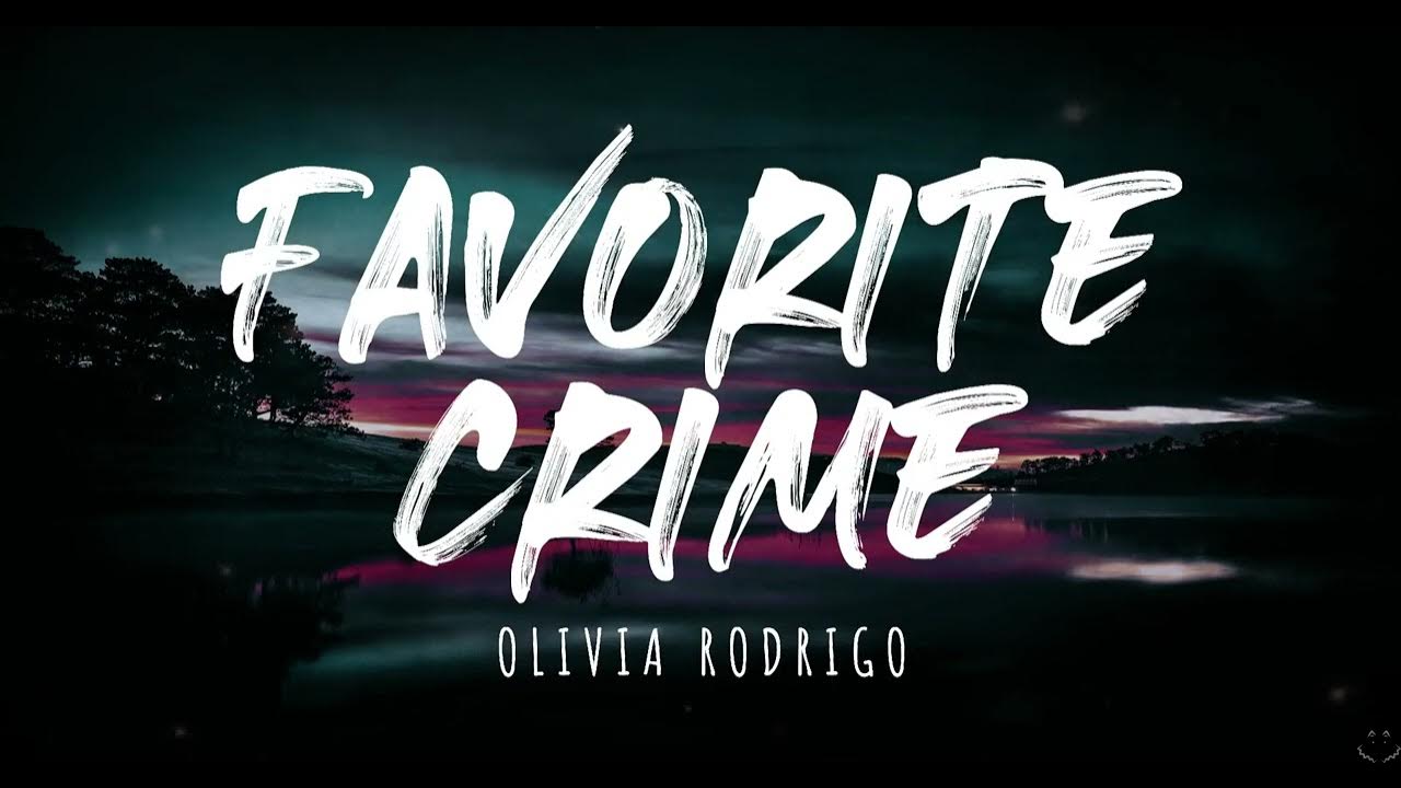Olivia rodrigo favourite crime обложка. Favourite crime olivia rodrigo. Olivia rodrigo favourite crime обложка. Favourite crime olivia rodrigo. Favorite crime.