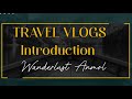 "Exploring the World: Your Ultimate Travel Companion | Travel Vlog Channel Introduction"