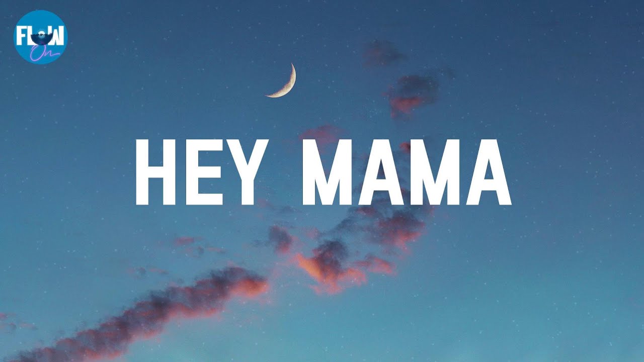 Hey Mama (Lyrics) - David Guetta