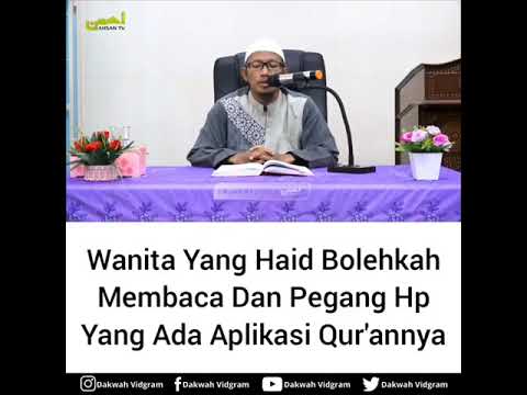 bolehlah-wanita-haid-membaca-dan-pegang-hp-yang-ada-aplikasi-al-qurannya-?-ustadz-syahrul-fatwa