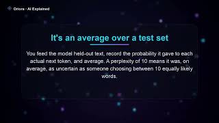 What is perplexity The score that measures a model, and quietly misleads | Oriora · AI Explained