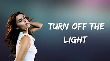 Nelly Furtado - Turn Off The Light (Lyrics)