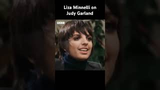 Liza Minnelli’s love for Judy Garland