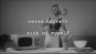 nessa barrett x whethan - sick of myself (lyric video)