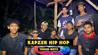 KAPZER HIP HOP - TAHAN MATA | MV 2025