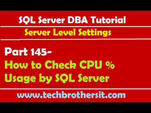 Video: Kā pārbaudīt CPU izmantošanu SQL serverī?