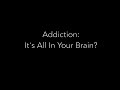Internet addiction is it all in your brain
