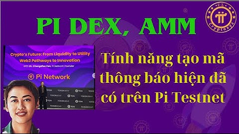 TOKEN2049  - DEX, Nhóm thanh khoản AMM và Tính năng tạo mã thông báo hiện đã có trên Pi Testnet