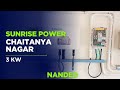 "Chaitanya Nagar Nanded में 3kW Solar Installation | Sunrise Power ⚡100% Output Guarantee!"