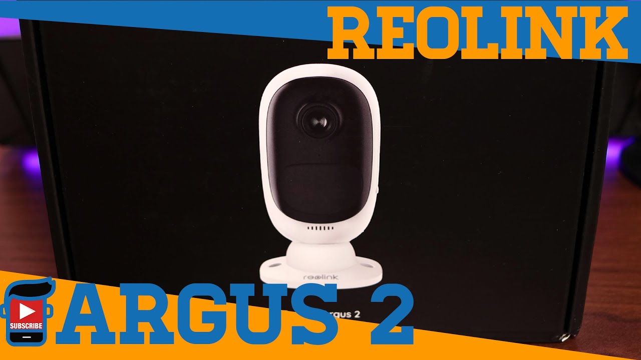 reolink argus 2 youtube