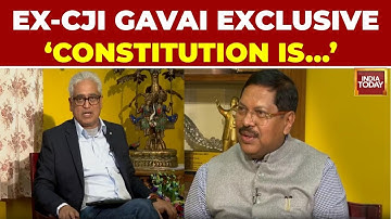 Exclusive: Retired CJI Gavai on Judicial Independence, 