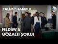 Nedim'e gözaltı şoku! - Zalim İstanbul 28. Bölüm