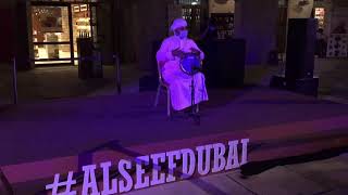 Traditional Arabic Musical Performance ,Street Music Festival on Al Seef  Dubai ,: موسيقى عربية;