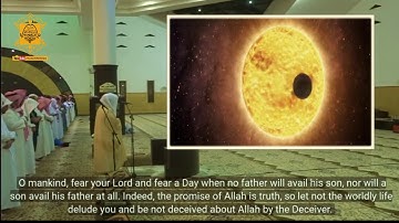 ياسر الدوسري ايات مؤثرة جدا من اخر سورة لقمان